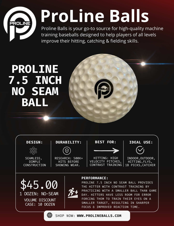 ProLine 7.5 inch No Seam Ball